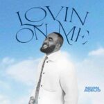 Neon Adejo – Lovin On Me