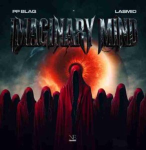 Pp Blaq & Lasmid – Imaginary Mind