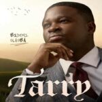Bidemi Olaoba – I Will Tarry
