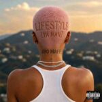 Ayo Maff – Lifestyle (Ya Man)